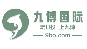 九博体育-您的贴心体育娱乐平台-九博APP平台